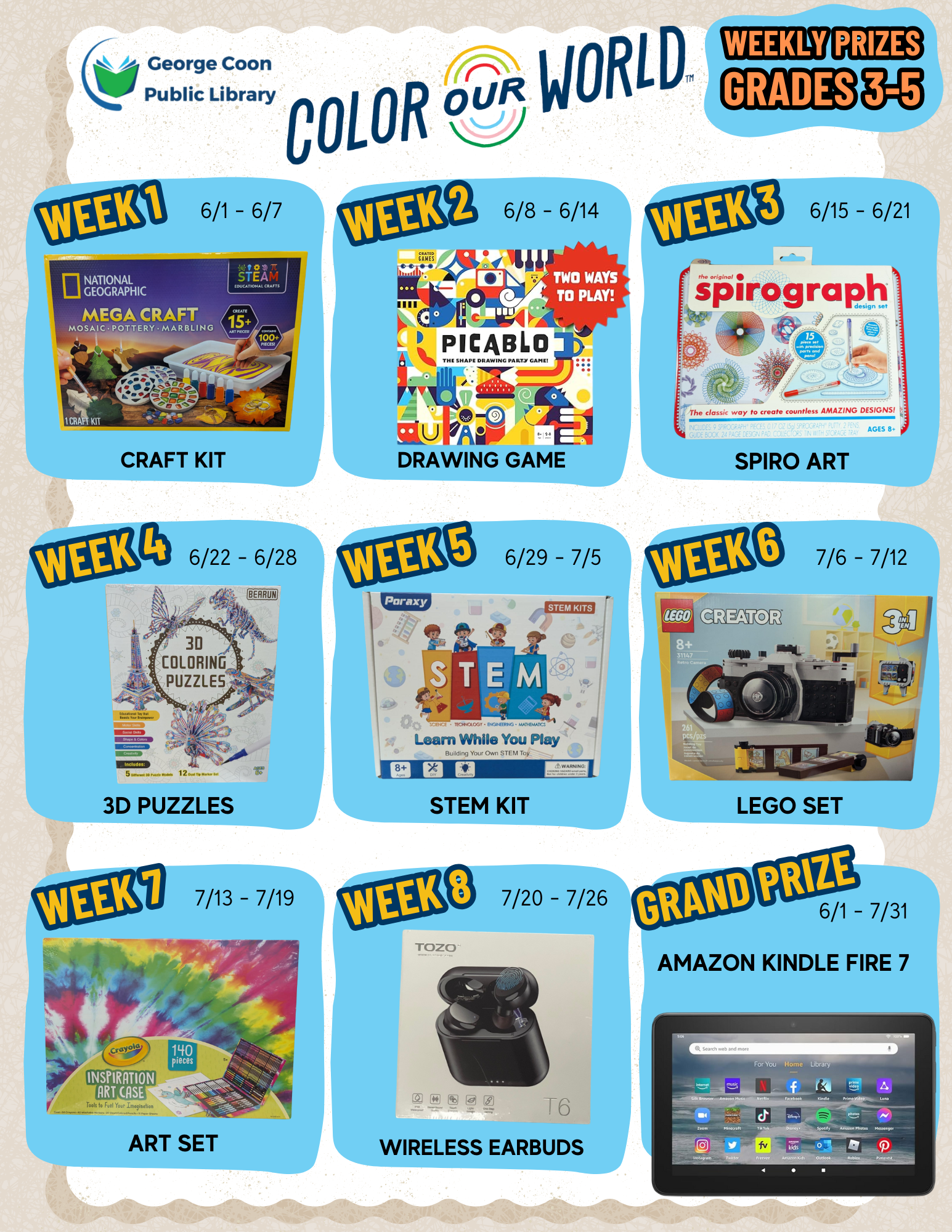 prize list for students in 3rd through 5th grade. week 1 is a craft kit, week 2 is a drawing game, week 3 is a spiro art kit, week 4 is 3D puzzles, week 5 is a STEM kit, week 6 is a lego set, week 7 is an art set, week 8 is a pair of wireless earbuds, and the grand prize is an Amazon kindle fire 7.
