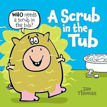 Image for "A Scrub in the Tub"