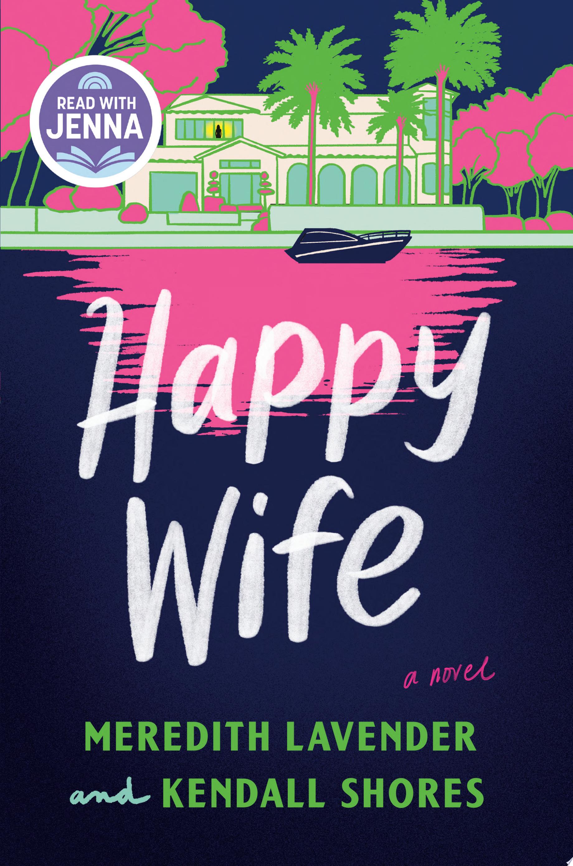 Image for "Happy Wife: A Read with Jenna Pick"
