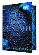 Image for "The Ruins Beneath Us"