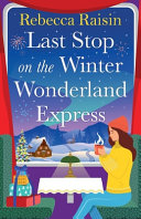 Image for "Last Stop on the Winter Wonderland Express"