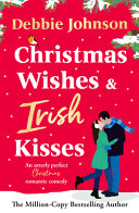 Image for "Christmas Wishes and Irish Kisses"
