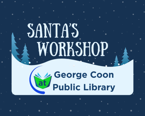 snow falling on a dark blue background with the words, Santa's Workshop at George Coon Public library on top of a snowy landscape and evergreen trees